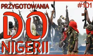 Czy Nigeria jest bezpieczna? Poznaj realne ryzyko podróży