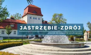 Fontanna i zabytkowe budynki w Jastrzębiu-Zdroju.