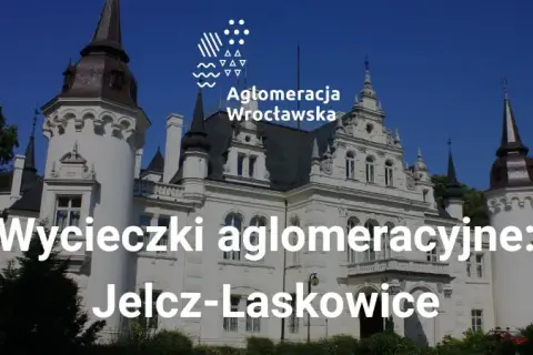 Jelcz-Laskowice: Atrakcje na weekend? Poznaj ukryte skarby!