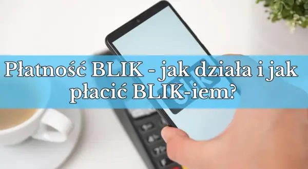 Czy w pociągu zapłacisz BLIKIEM? Wszystko, co musisz wiedzieć